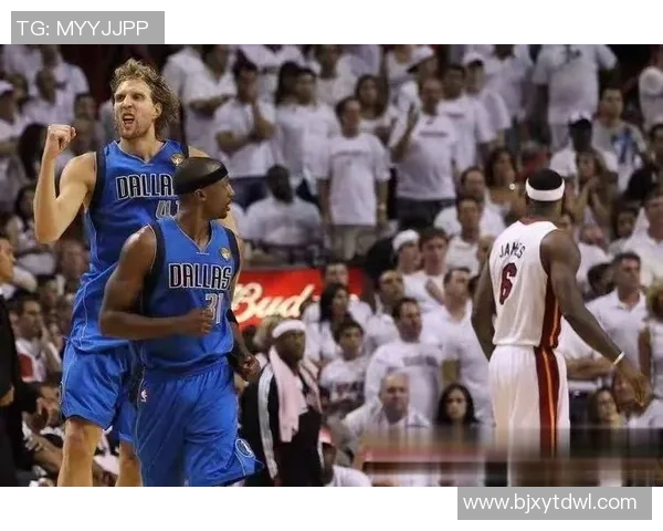 11年总决赛第六场小牛逆转热火夺冠的传奇时刻与历史意义 11年总决赛第六场小牛逆转热火夺冠的传奇时刻与历史意义